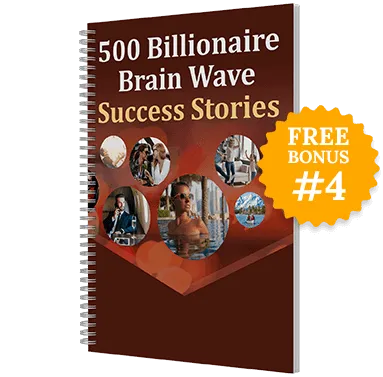 the billionaire brainwave billionaire-brainwave bonus 4